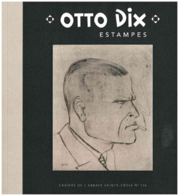 Otto Dix — Pôle Arts Visuels Pays de la Loire