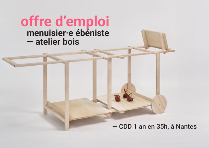 Menuisier·e / Ébéniste • Atelier bois — Pôle Arts Visuels Pays de la Loire